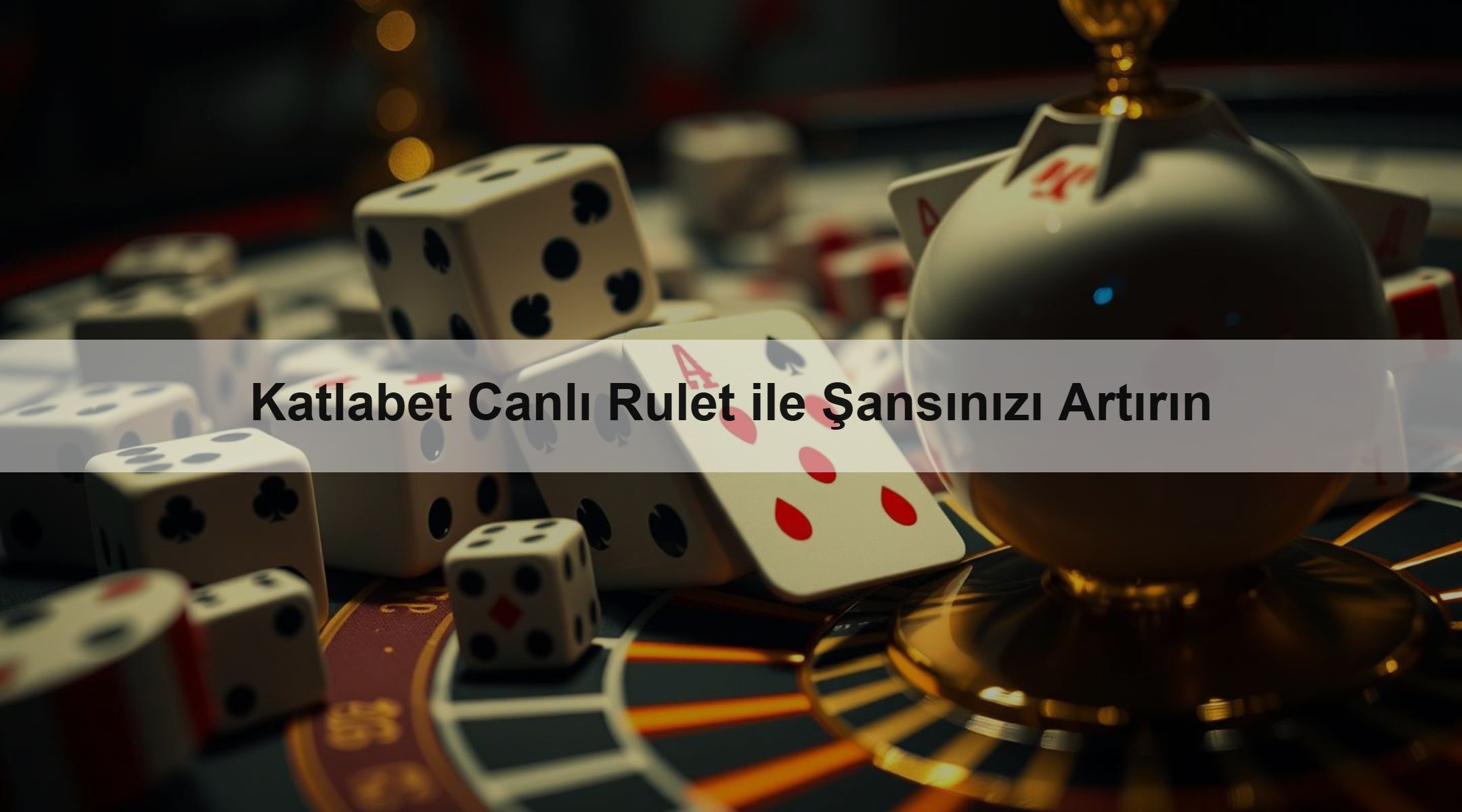 Katlabet Canlı Rulet ile Şansınızı Artırın